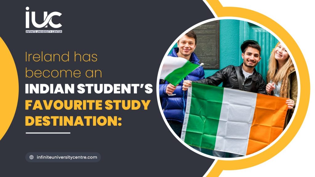 Ireland has become an Indian student’s favourite study destination: